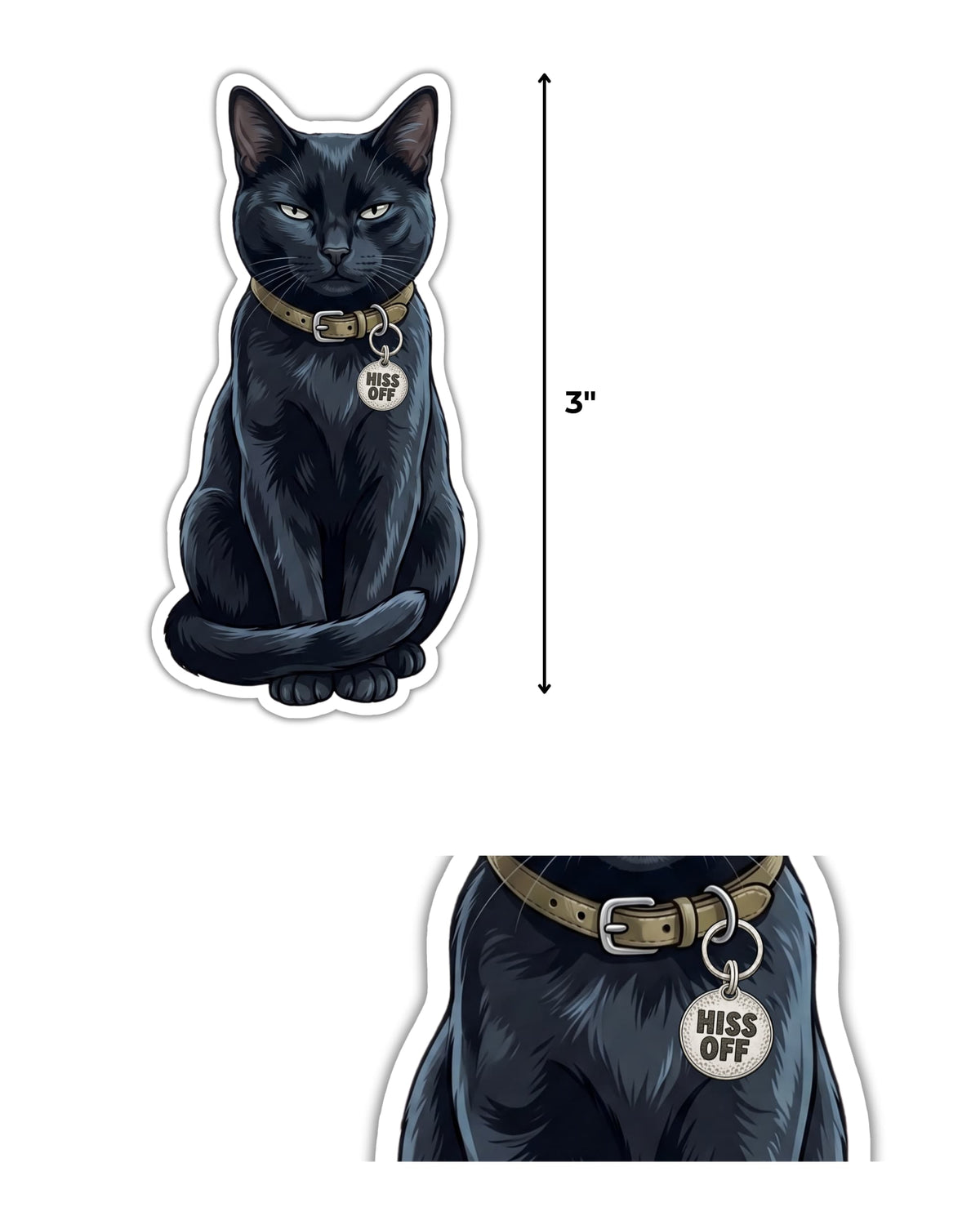 sarcastic black cat sticker featuring a seated black cat with blue-gray fur highlights and a tan collar, shown on white with a 3-inch height guide and close-up of the silver tag with black “HISS OFF” lettering.⠋