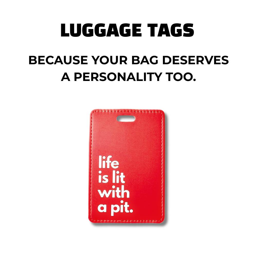red pit bull lover luggage tag with white text: life is lit with a pit