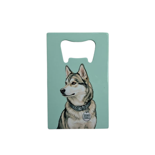 Agouti husky bottle opener: A flat stainless steel bottle opener featuring an agouti Siberian Husky with a "Zero Chill" collar tag against a teal background.