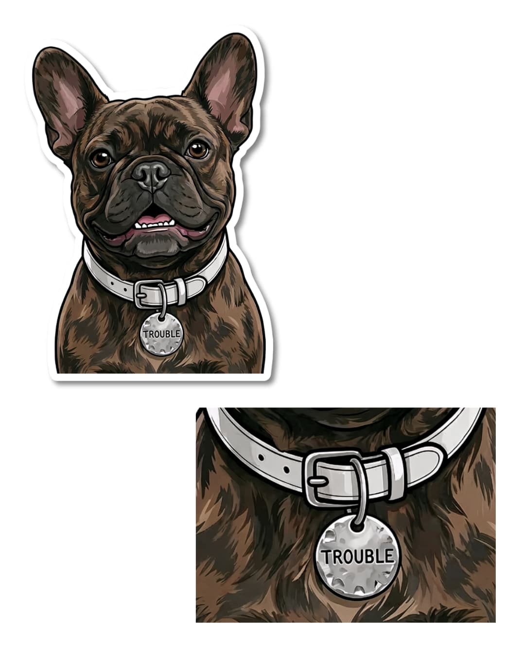 brindle french bulldog funny sticker frenchie humor close up of dog collar tag reading trouble