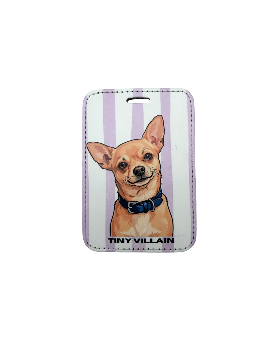 Funny Chihuahua luggage tag with Tiny Villain design on lavender striped faux leather
