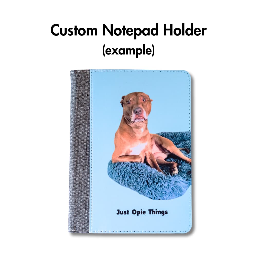 Custom Pet Photo Portfolio | Personalized 7x9 Notepad Holder