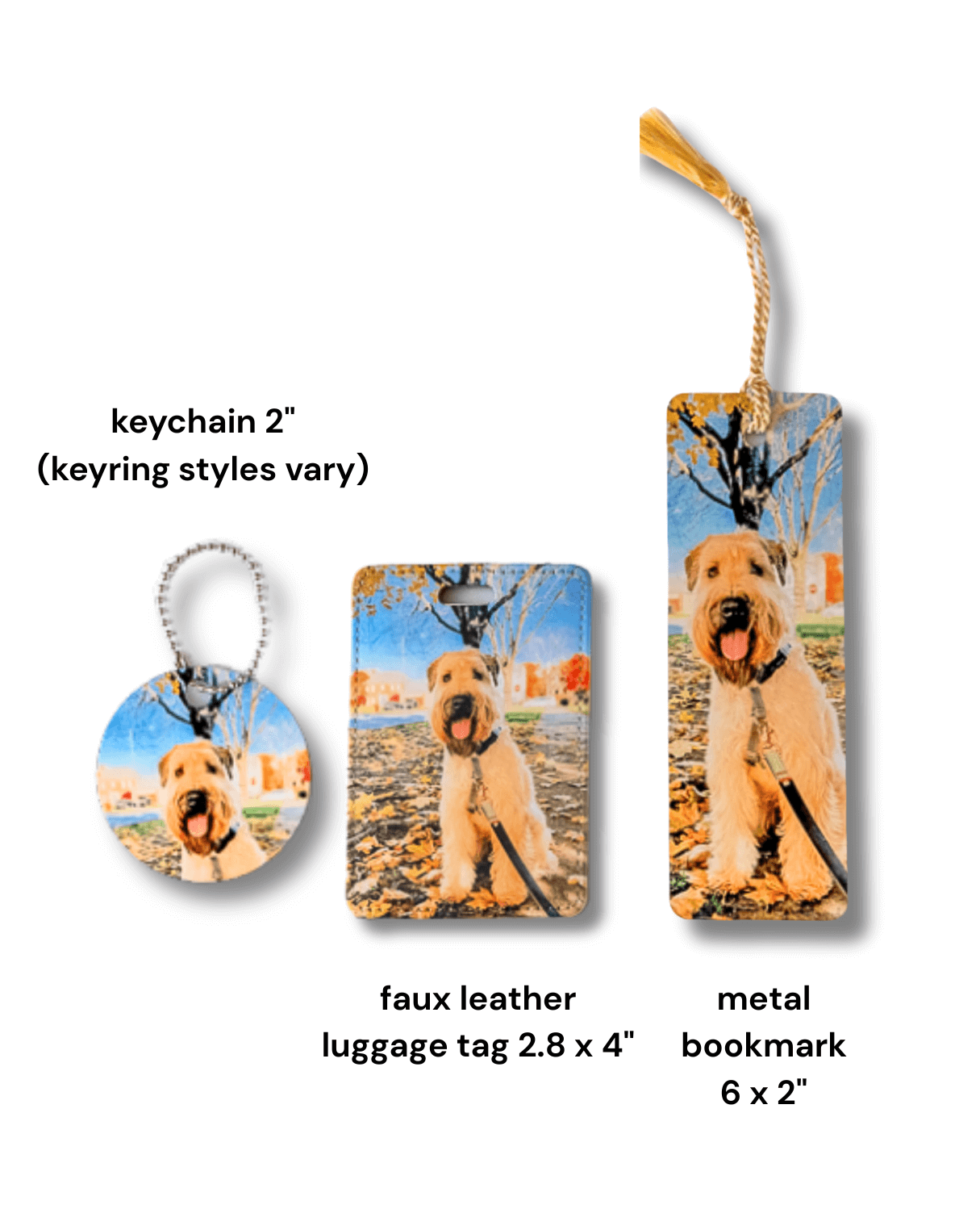 custom gift set for pet parent: round keychain, faux leather luggage tag, metal bookmark with tassel. Examples shown with wheaten terrier photo.