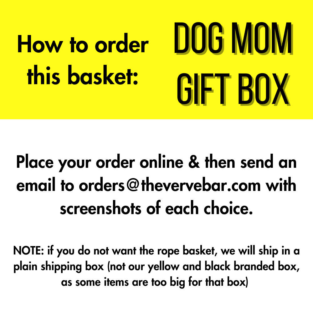 Instructions for ordering a custom dog mom gift box from The Verve Bar