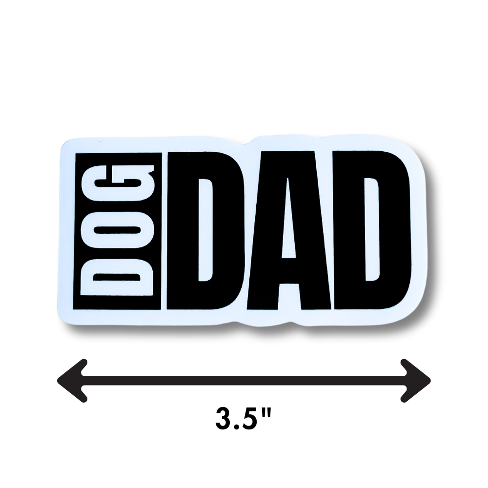 Dog Dad sticker size reference showing 3.5 inches wide