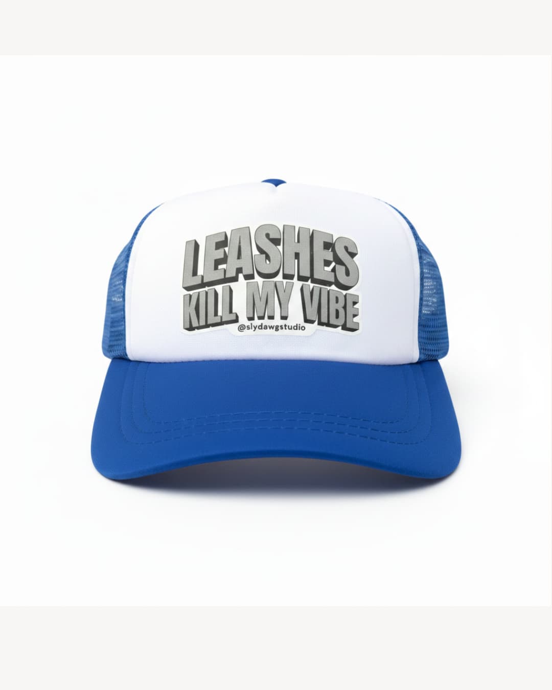 Dog trucker hat with saying pink; royal blue and white Leashes Kill My Vibe dog trucker hat, front view on white background.