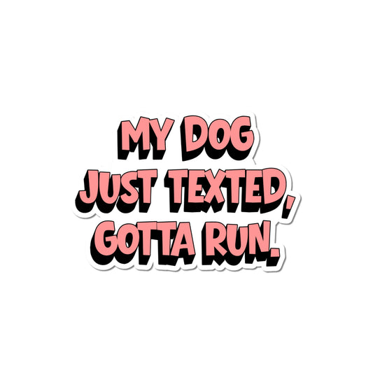 Dogs Before People waterproof matte vinyl sticker with pink bold text on white background.