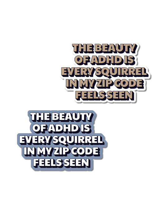 Funny ADHD water bottle sticker shown in two color variants side by side: copper with dark shadow lettering and periwinkle blue with white lettering.