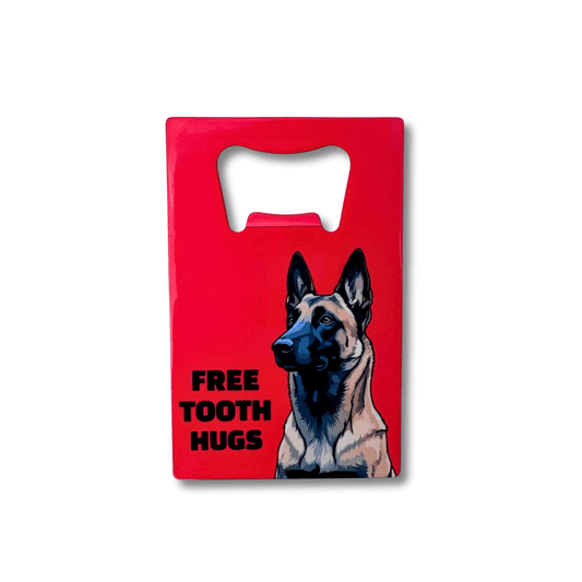 Funny Belgian Malinois bottle opener. Red flat stainless steel wallet bottle opener with Mal illustration and “FREE TOOTH HUGS” text