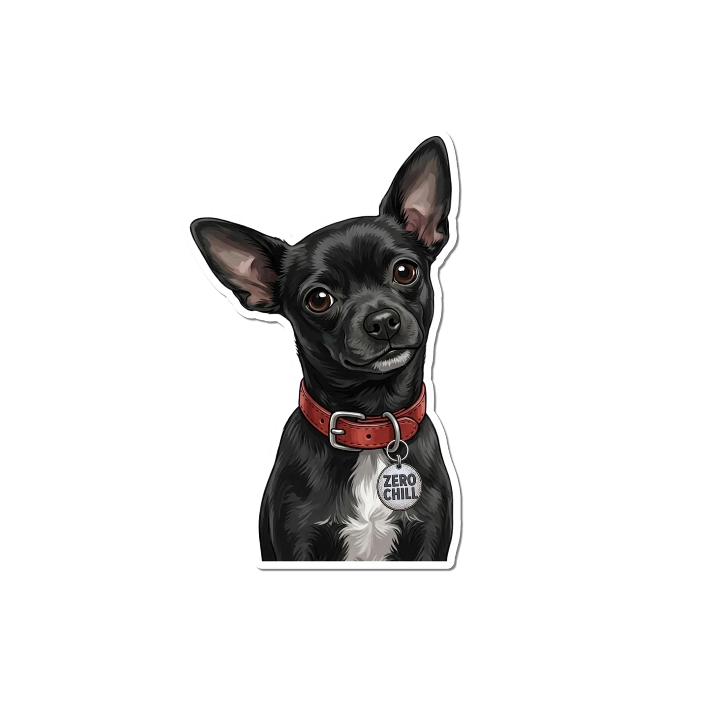 Funny black Chihuahua sticker featuring a black dog with large upright ears, a white chest, red collar, and round tag reading Zero Chill.