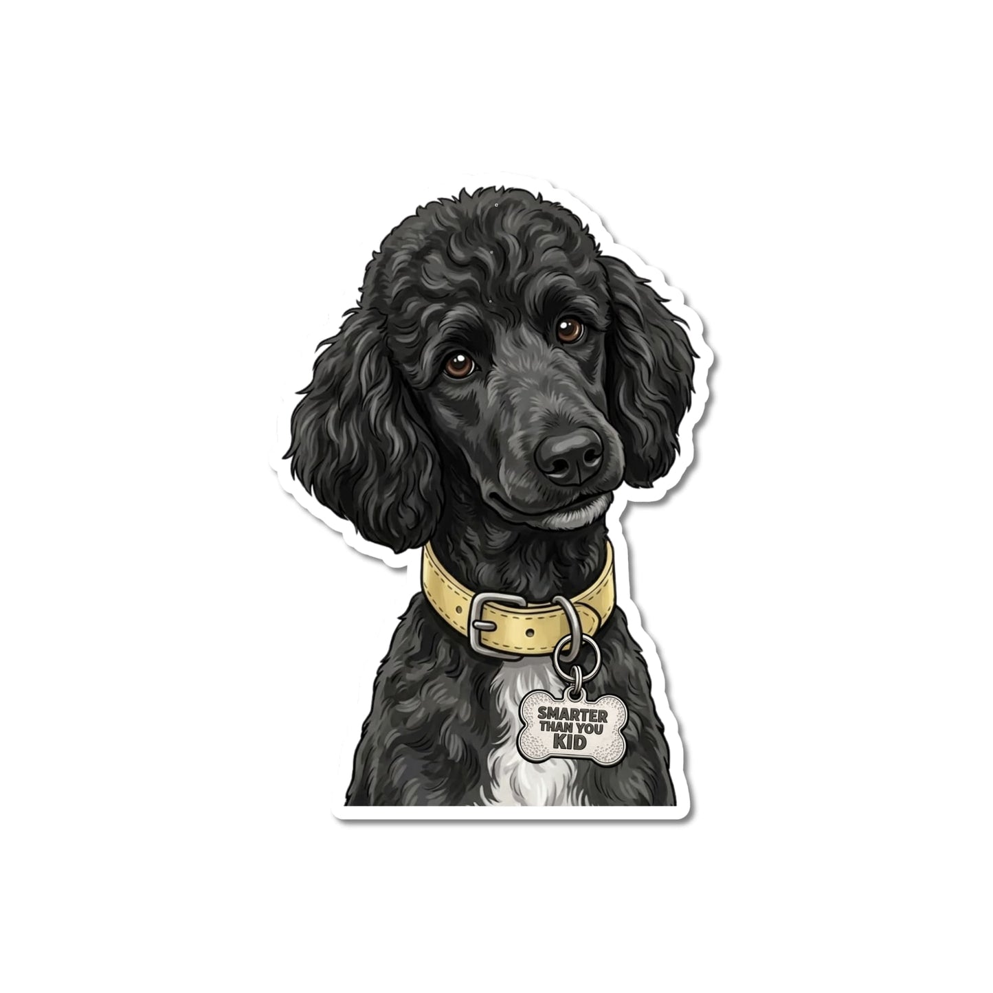 Funny black poodle sticker. Die-cut portrait with brown eyes, white chest patch, pale yellow collar, bone-shaped "SMARTER THAN YOU KID" charm, white contour border.