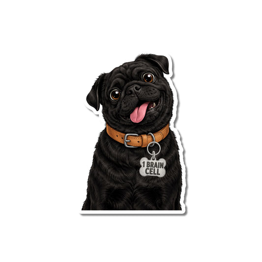 Funny black pug sticker. Kiss-cut, wide brown eyes, lolling pink tongue, brown leather collar, bone-shaped "1 BRAIN CELL" charm, white contour border.