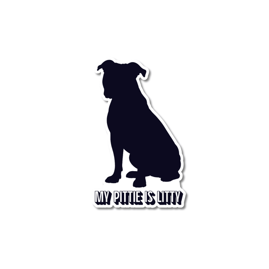 Funny pittie sticker - a black pit bull silhouette with the phrase “My Pittie Is Litty,” on a white background 