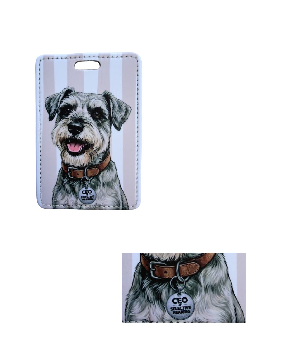 Funny schnauzer luggage tag close-up; Detail view of a faux leather luggage tag showing a salt and pepper Schnauzer with a brown collar and circular CEO of Selective Hearing charm, vertical tan and white stripes.