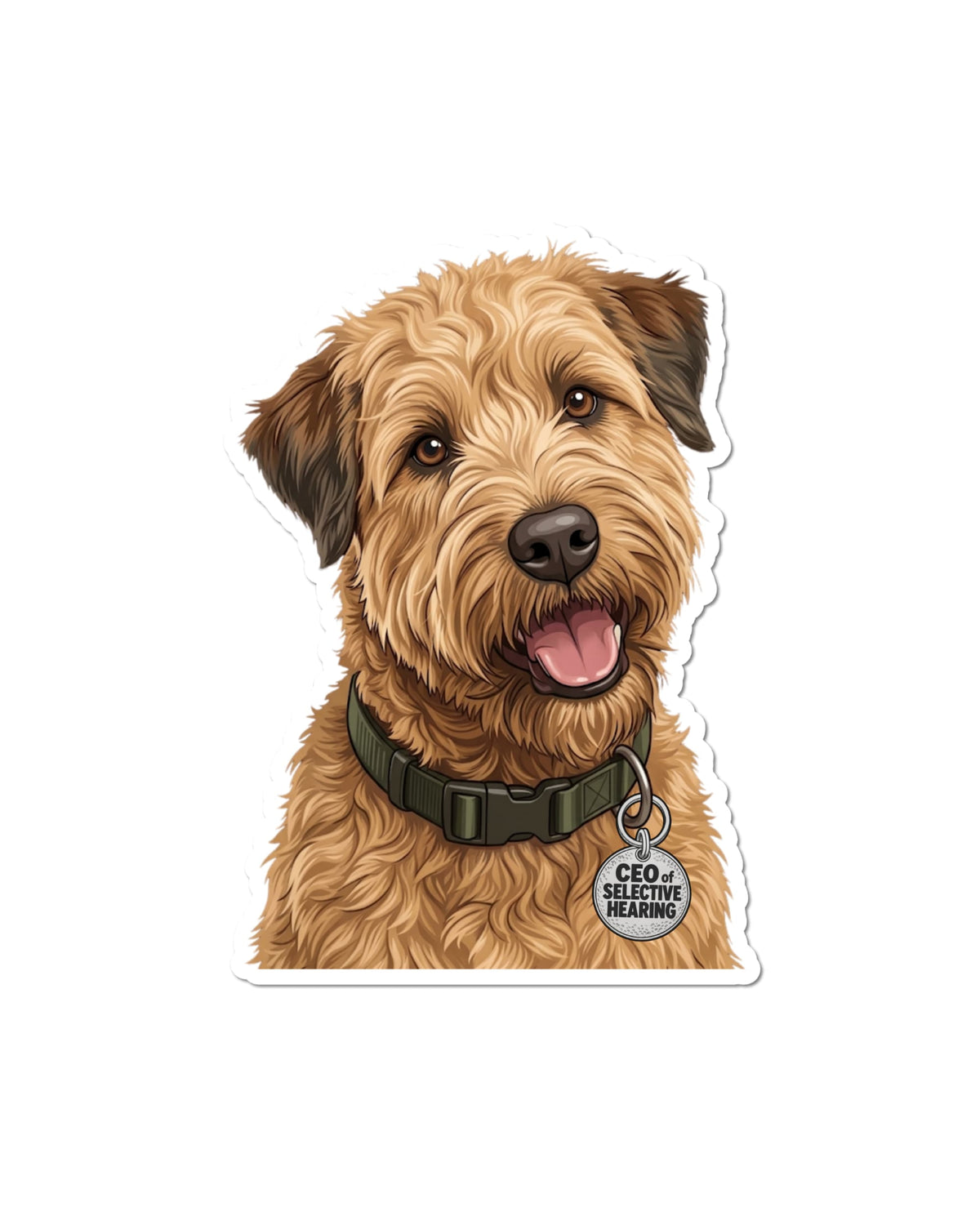 Funny Wheaten Terrier sticker featuring a golden tan dog with dark brown ears, brown eyes, a black nose and pink tongue, wearing an olive green collar with a silver charm reading “CEO of SELECTIVE HEARING,” on white.
