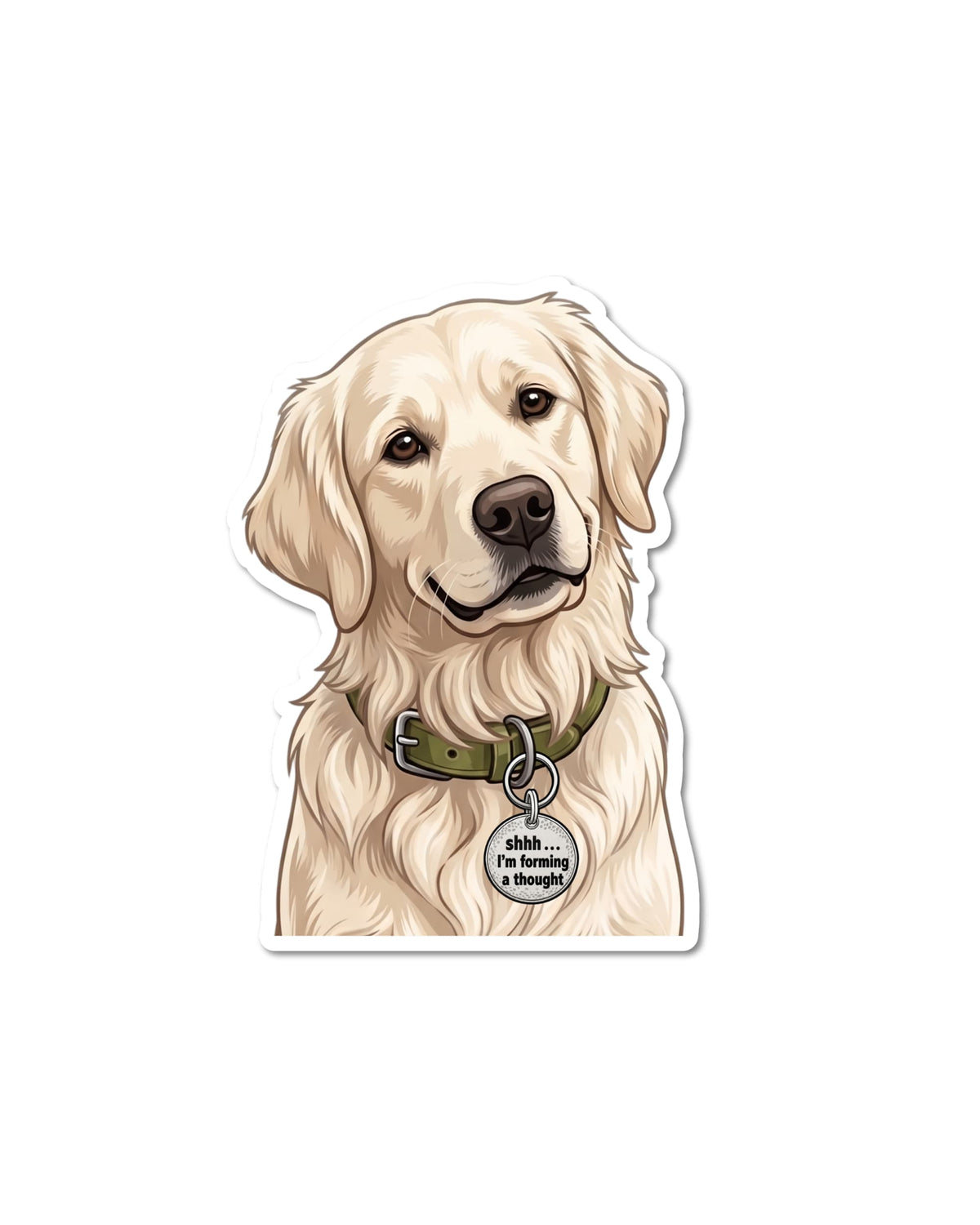 Golden retriever dog sticker showing a cream Golden with a head tilt, olive collar, and a round tag that says Shhh I'm forming a thought