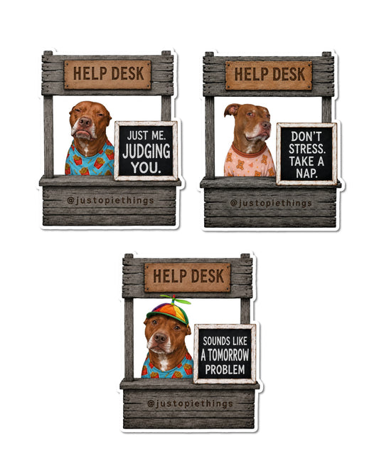 Opie Help Desk stickers, three die-cut vinyl stickers showing a brown pit bull at a wooden Help Desk booth with three different signs