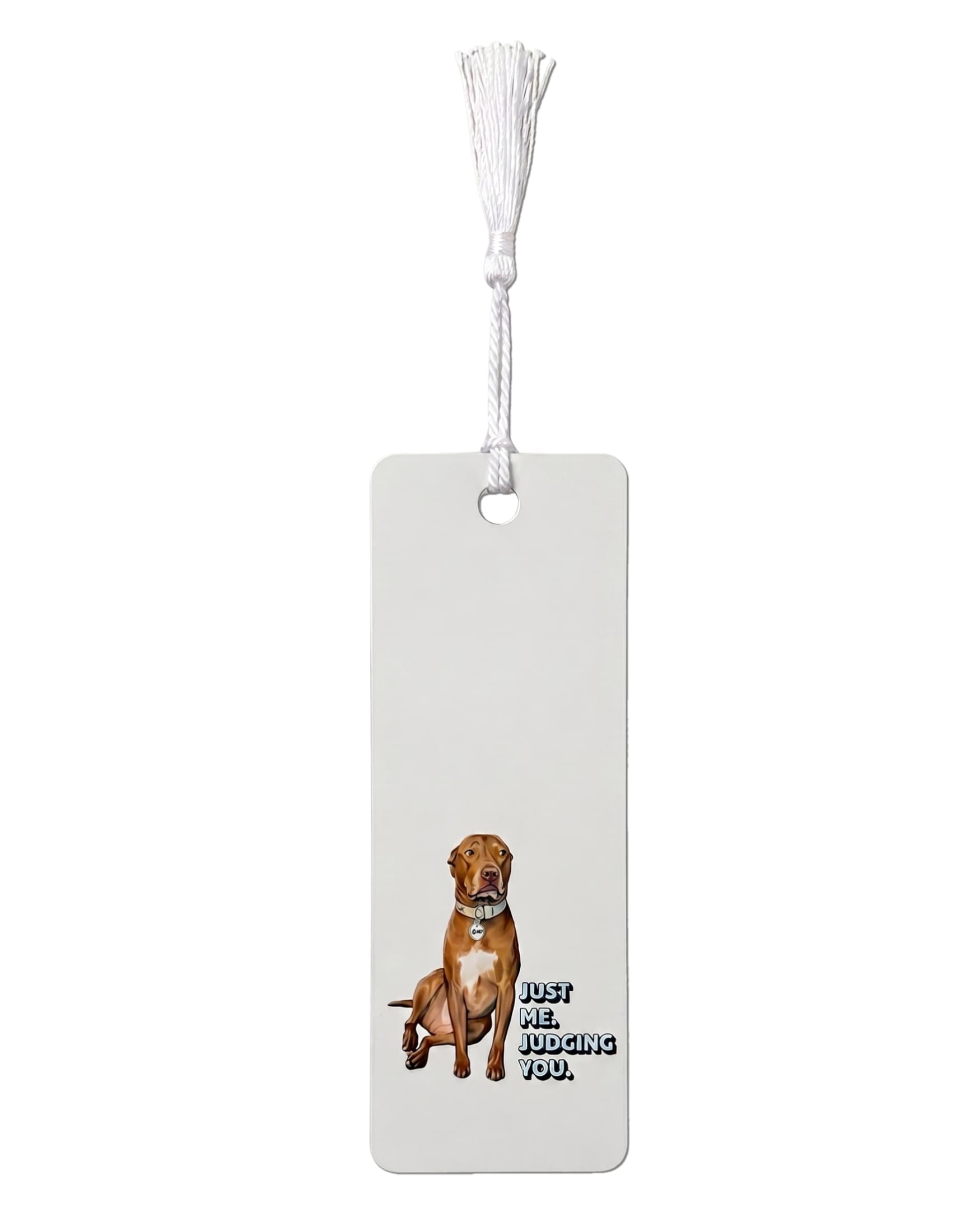 Opie Metal Bookmark, white metal bookmark with white tassel featuring Opie the pit bull sitting with Just Me Judging You text on light gray background