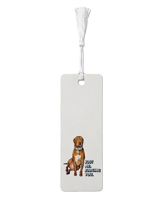 Opie Metal Bookmark, white metal bookmark with white tassel featuring Opie the pit bull sitting with Just Me Judging You text on light gray background