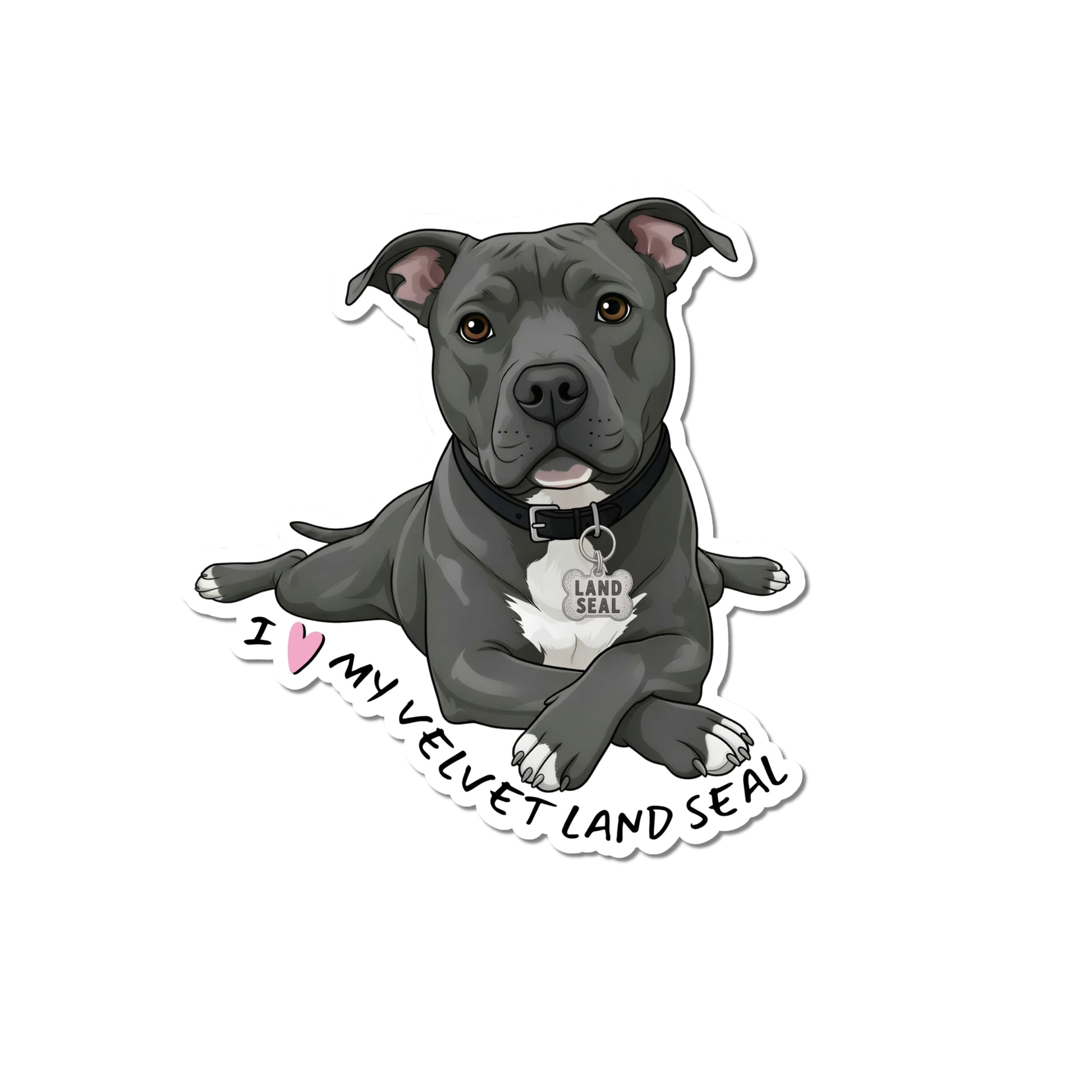 Pitbull land seal sticker showing a gray-and-white Pitbull lying in a sploot pose with a Land Seal collar tag and handwritten I Love My Velvet Land Seal message.