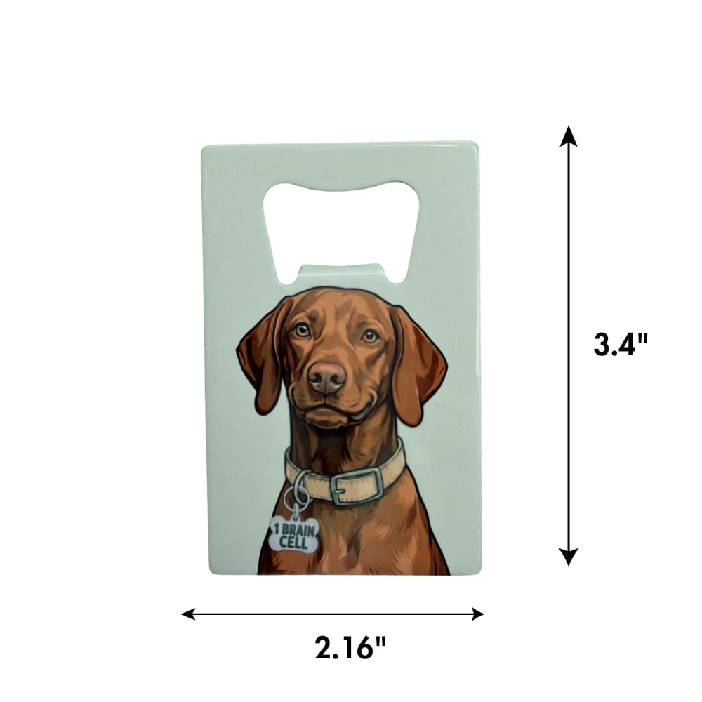 vizsla bottle opener; pale green-gray background on flat rectangular bottle opener with illustration of a dog. Double arrows with size dimensions on one side and bottom.