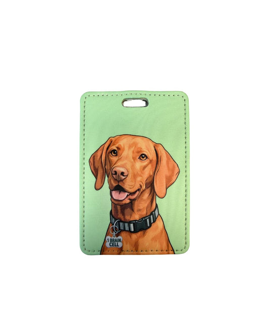 Vizsla gift for dog lovers luggage tag; Fun faux leather luggage tag with a grinning Vizsla illustration wearing a 1 Brain Cell funny bone charm, solid sage green background, white surface.